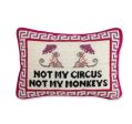 Not My Circus Needlepoint Pillow For Cheap