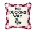 No Ducking Way Needlepoint Pillow Online Hot Sale